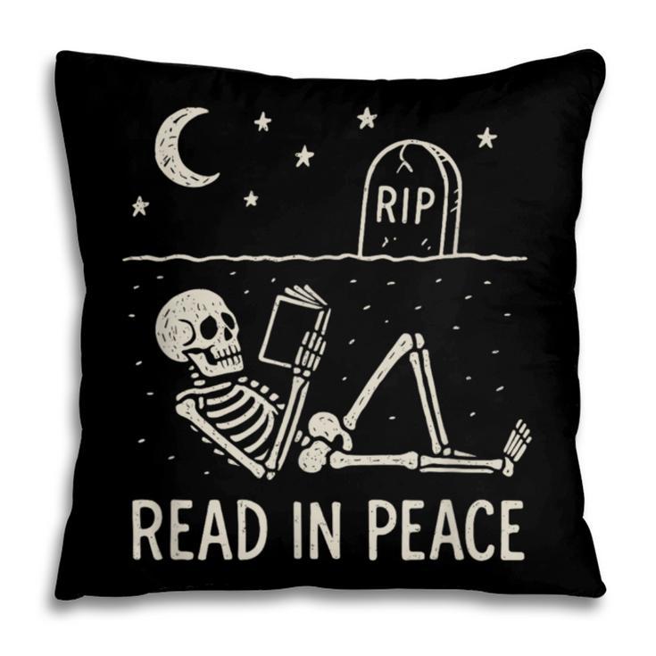 Skeleton Read In Peace Halloween Book Graphic Bookish Pillowcase