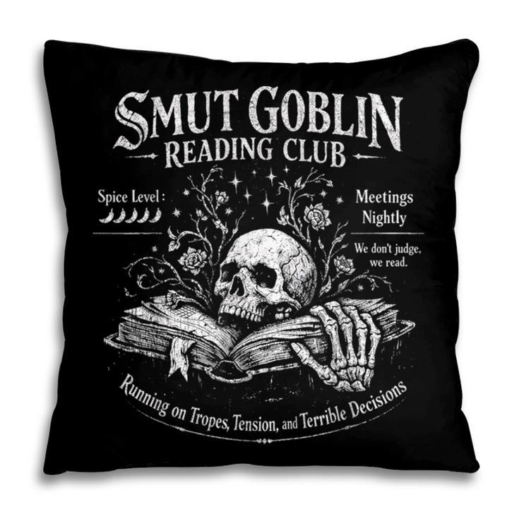Smut Goblin Reading Club Spicy Book Lover Pillowcase
