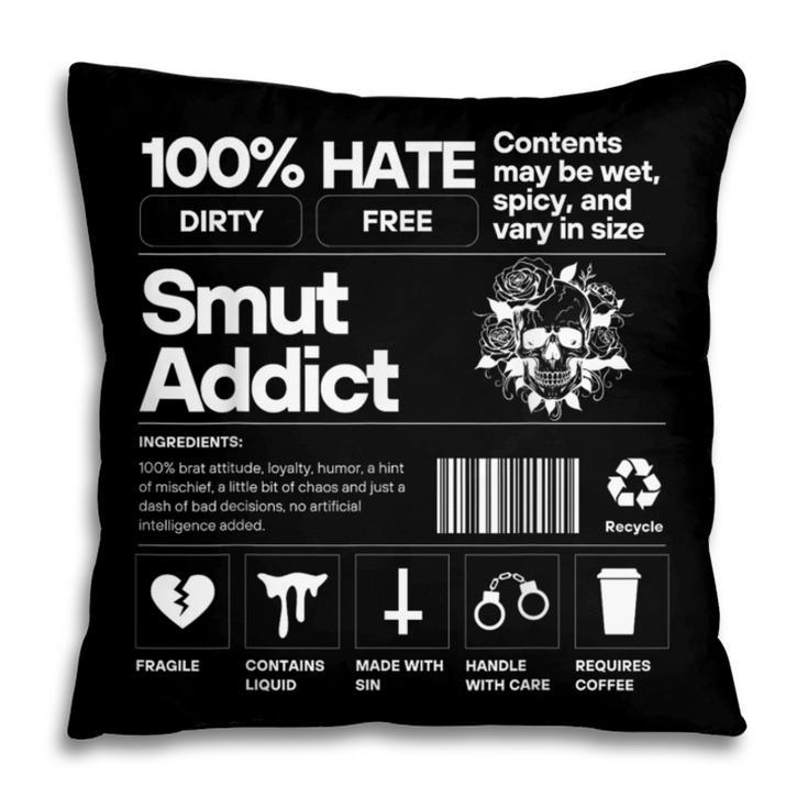 Smutty Book Addict Romance Book Lover Smut Addict Ingredient Pillowcase Smutty Book Addict Romance Book Lover Smut Addict Ingredient Pillowcase