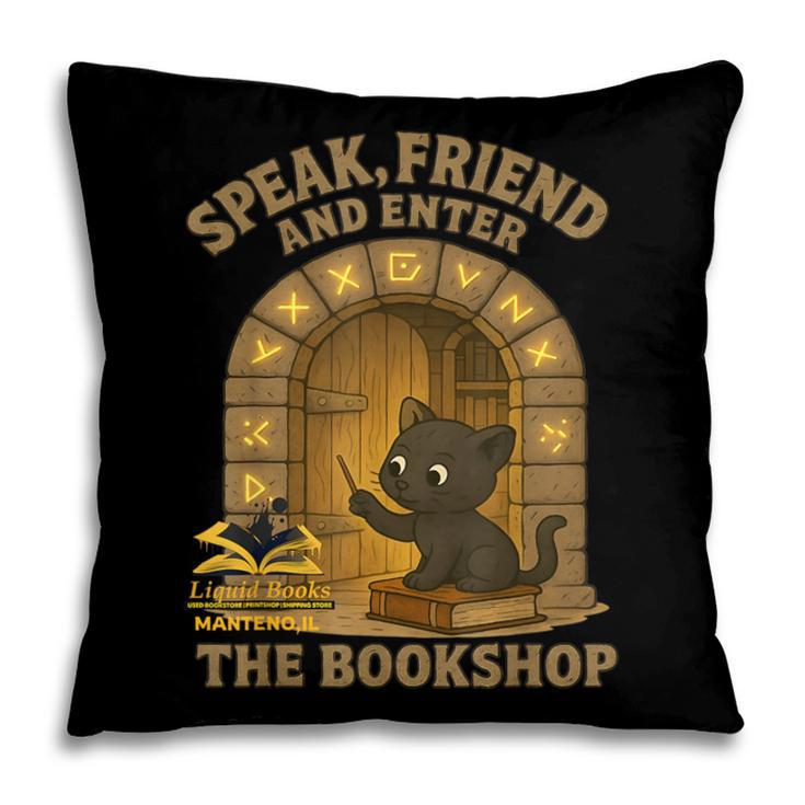 Speak Friend Enter Bookshop Magic Panther Pillowcase