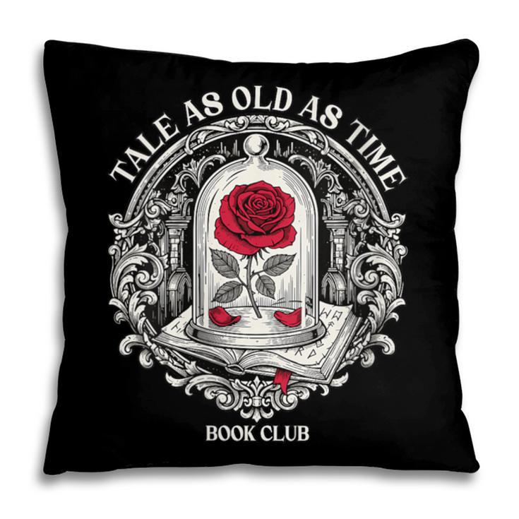 Tale As Old As Time Classic Book Lover Retro Pillowcase
