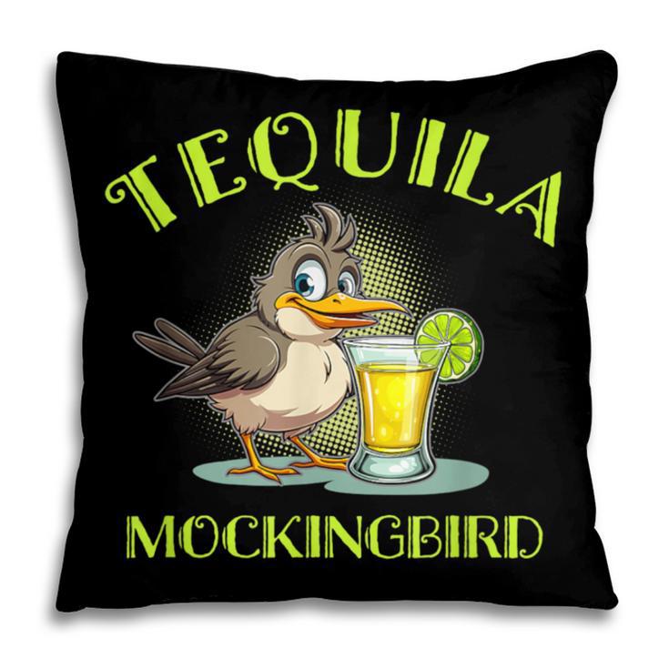 Tequila Mockingbird For Book Lovers And Writers Pillowcase