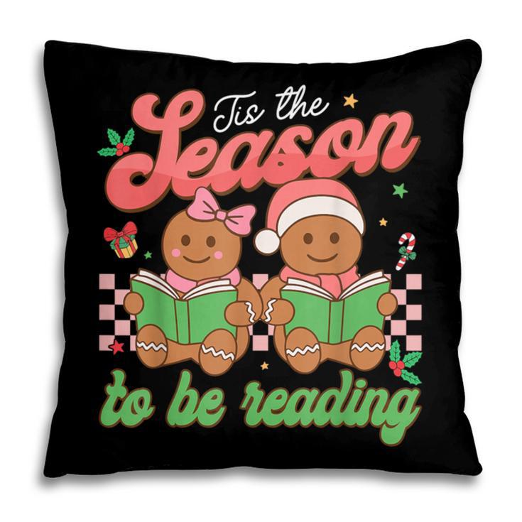 Tis The Season Book Reading Gingerbread Teacher Librarian Pillowcase Tis The Season Book Reading Gingerbread Teacher Librarian Pillowcase