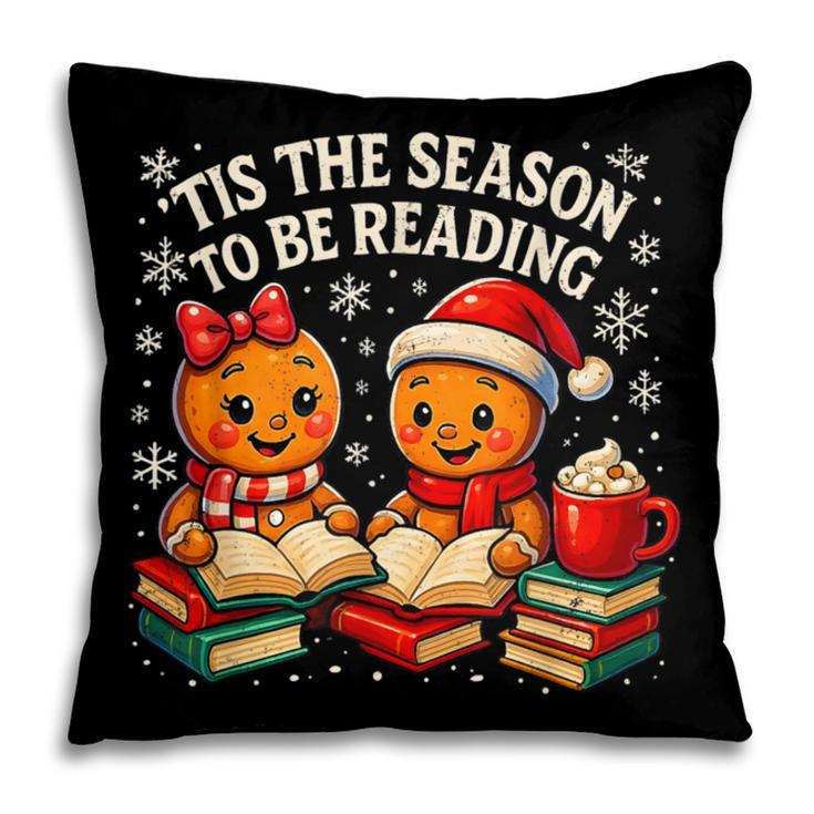 ’Tis The Season To Be Reading Book Lover Pillowcase