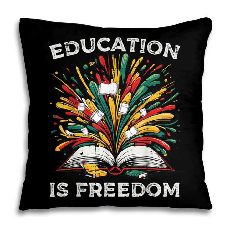 History Book Education Freedom Teacher Women Men Kids Pillowcase