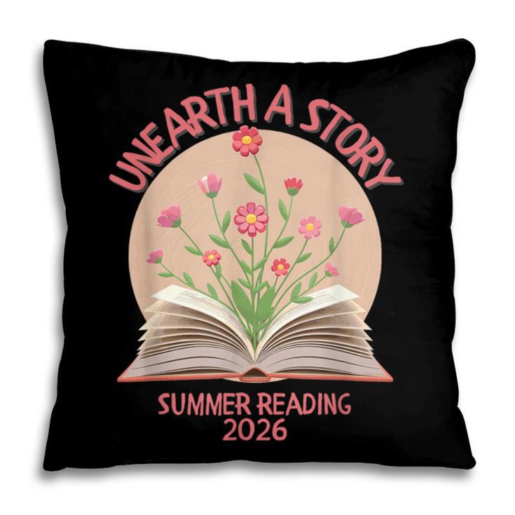 Unearth a Story 2026 Summer Reading Program Flowers Book Pillowcase