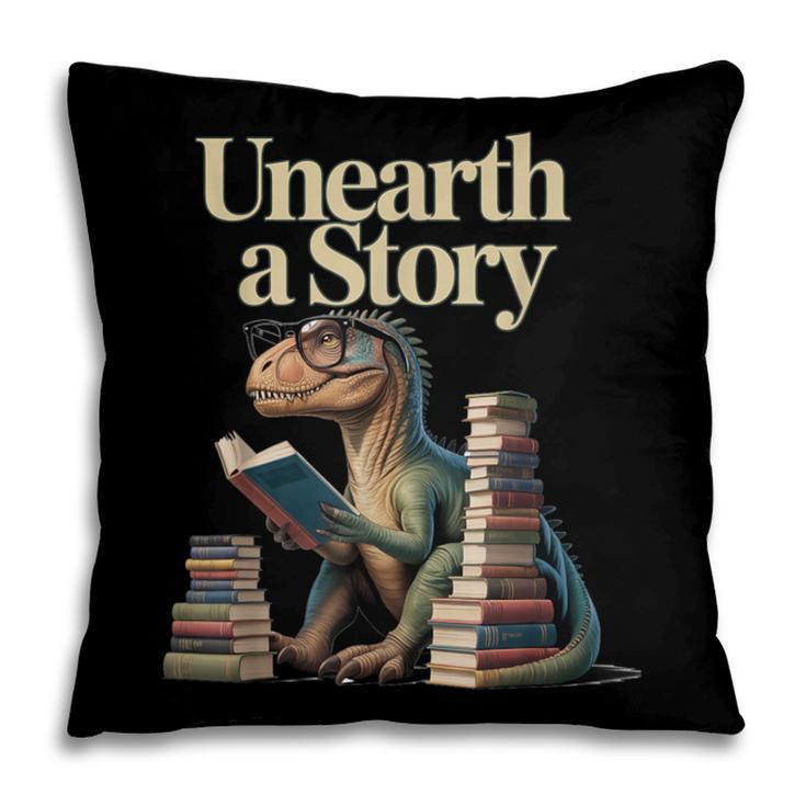 Unearth A Story Dinosaur Reading a Library Book Pillowcase