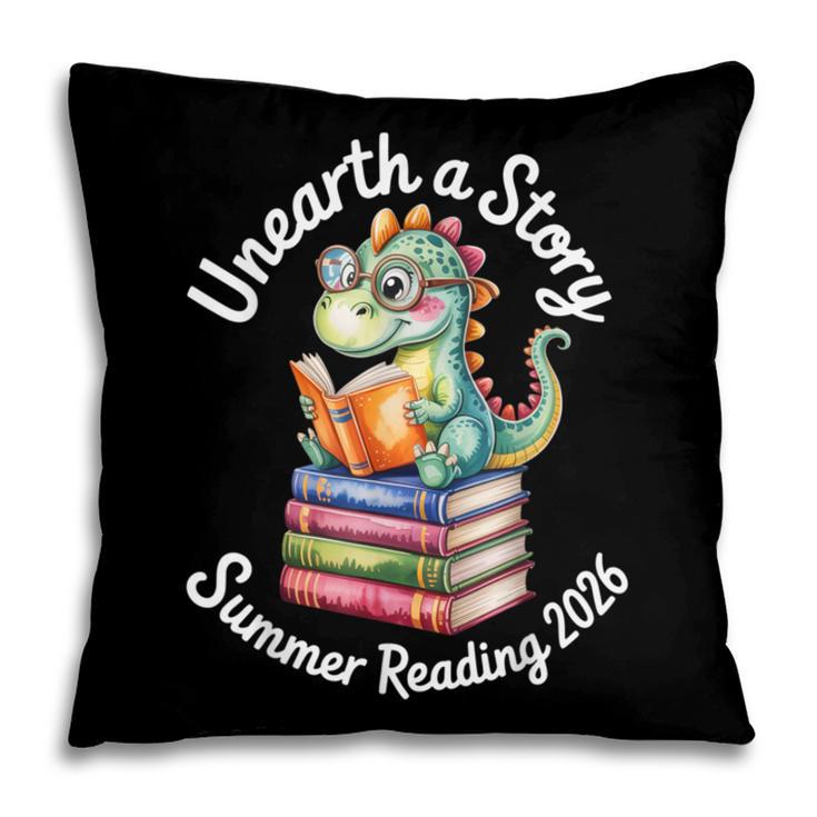 Unearth a Story Summer Reading 2026 Book Lover Dino Fun Pillowcase