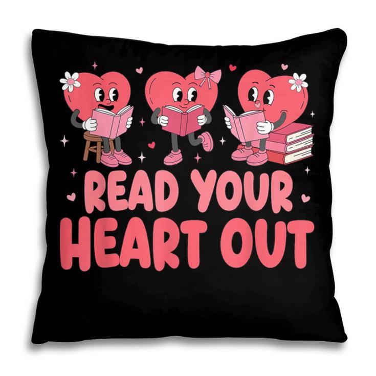Valentine Day Book Read Your Heart Out Lovers Teacher Kids Pillowcase