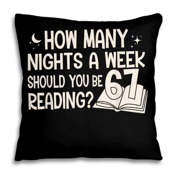 Vintage How Many Nights Reading 67 Meme Book Lover Teacher Pillowcase