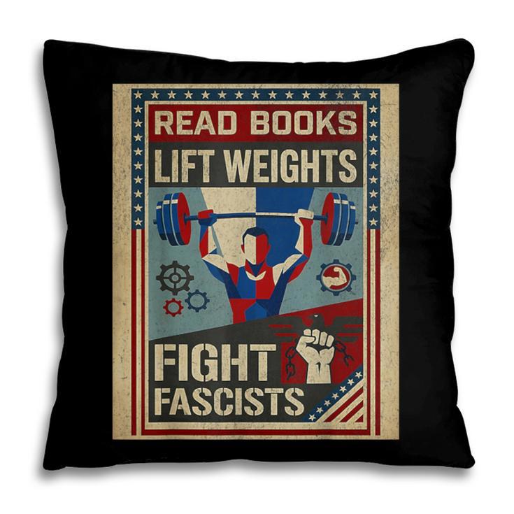 Vintage Style Read Books Lift Weights Fight Fascists Retro Pillowcase
