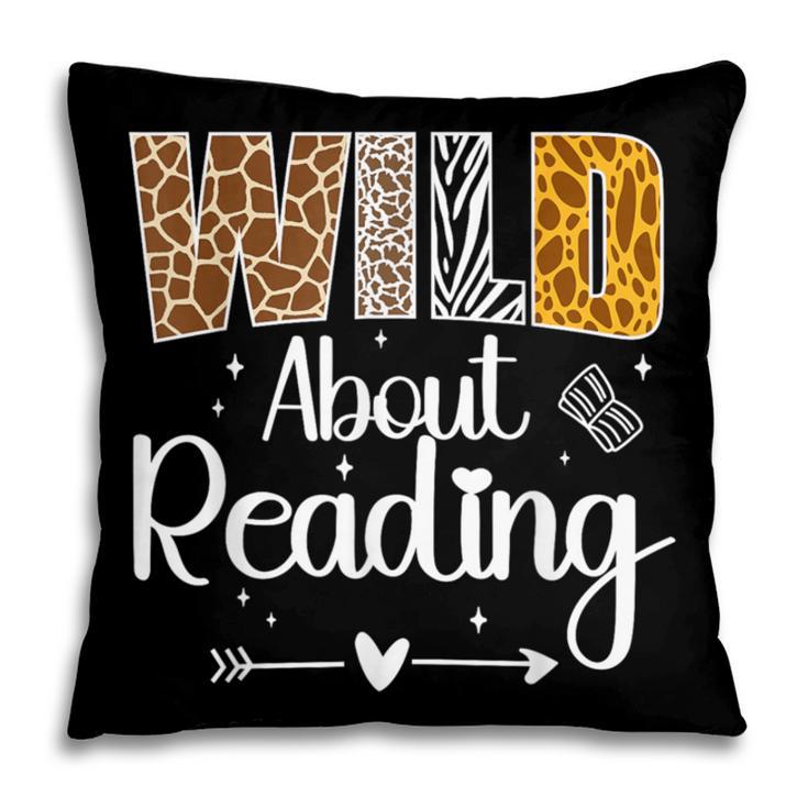 Wild About Reading Book Lover Bookworm Library Day Pillowcase Wild About Reading Book Lover Bookworm Library Day Pillowcase