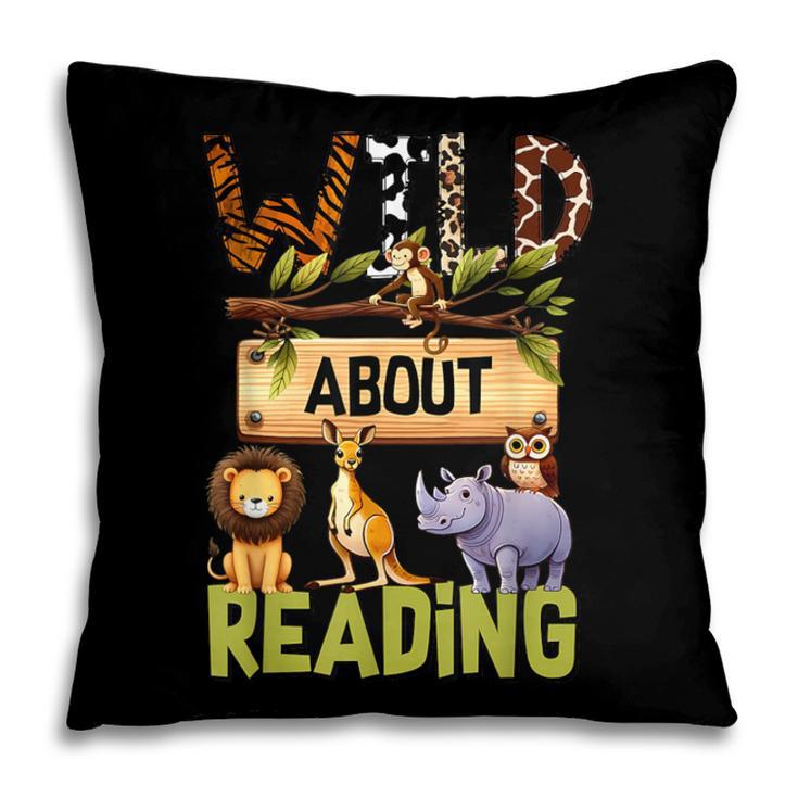 Wild About Reading Reading Books And Bookworm Library Day Pillowcase