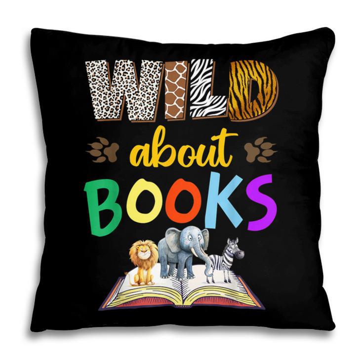 Wild About Reading Books Reader Bookworm Animals Book Lover Pillowcase