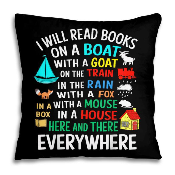 I Will Read Books On A Boat & Everywhere Pillowcase