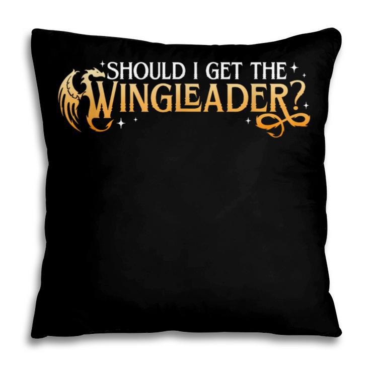 Should I Get The Wingleader Dragon Lover Book Lover Pillowcase