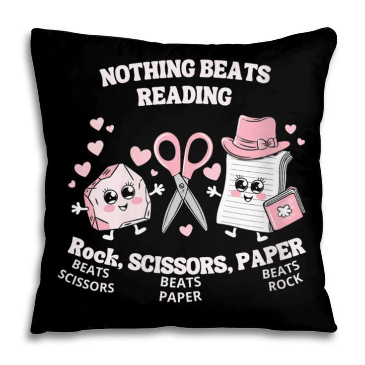 Women's Nothing Beats Reading Book Lover Statement Pillowcase
