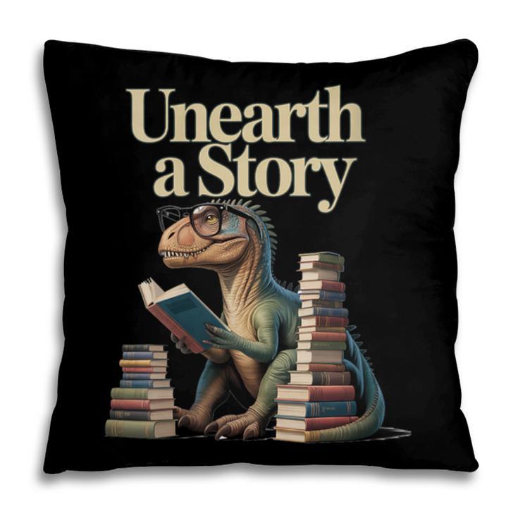 Women's Unearth A Story Dinosaur Reading a Library Book Pillowcase