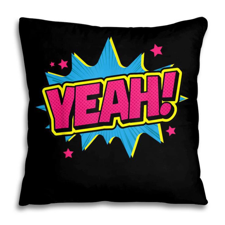 Yeah Comic Comic Book Graphic Pillowcase Yeah Comic Comic Book Graphic Pillowcase