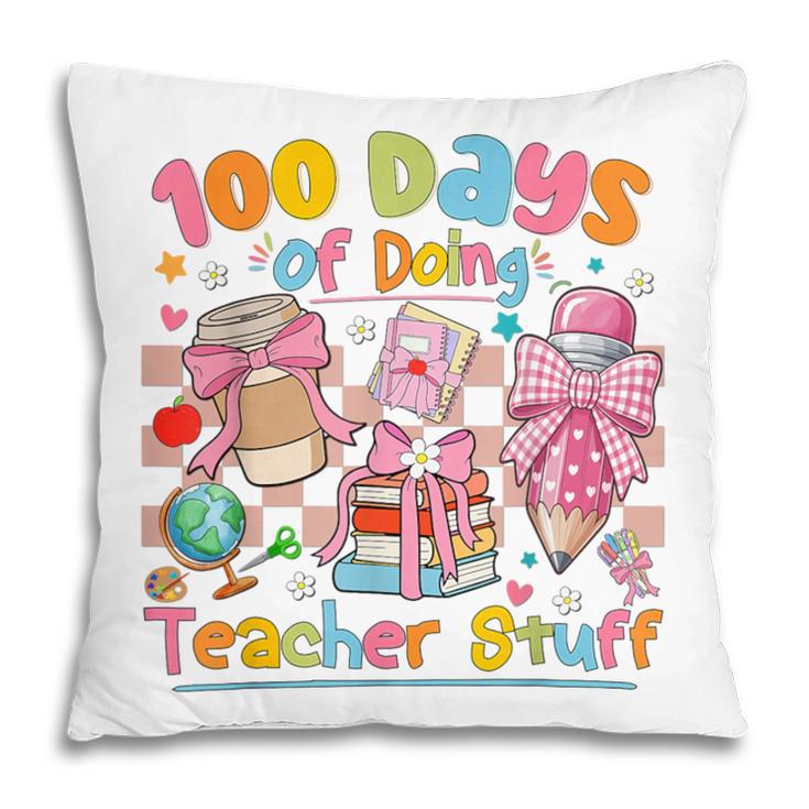 100th Day Of School Teacher 100 Days Coffee Books Pillowcase 100th Day Of School Teacher 100 Days Coffee Books Pillowcase
