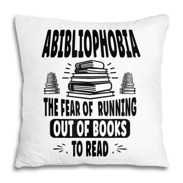 Abibliophobia Definition Book Reading Lover Fans Text Pillowcase Abibliophobia Definition Book Reading Lover Fans Text Pillowcase