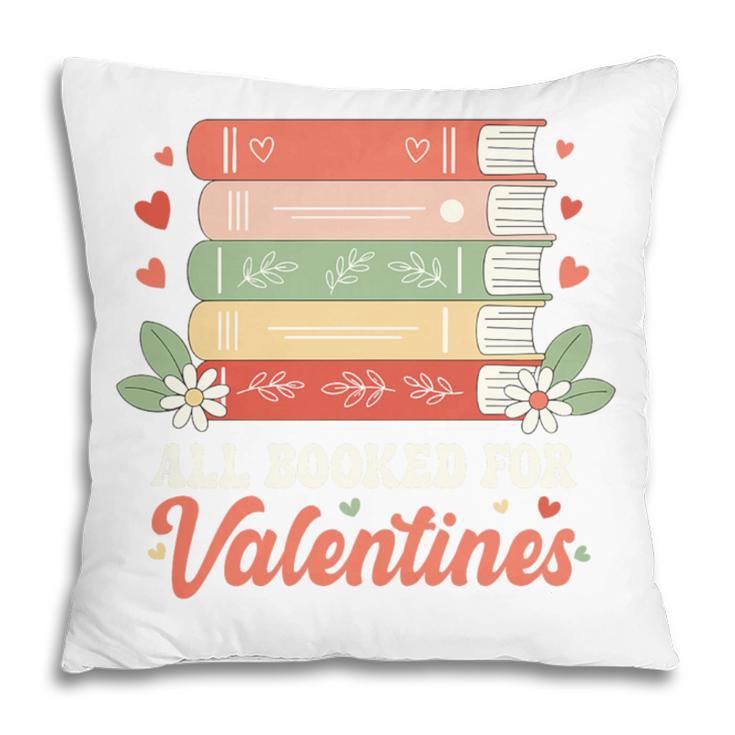 All Booked For Valentines Retro Book Lover Teacher Bookworm Premium Tri-Blend Pillowcase
