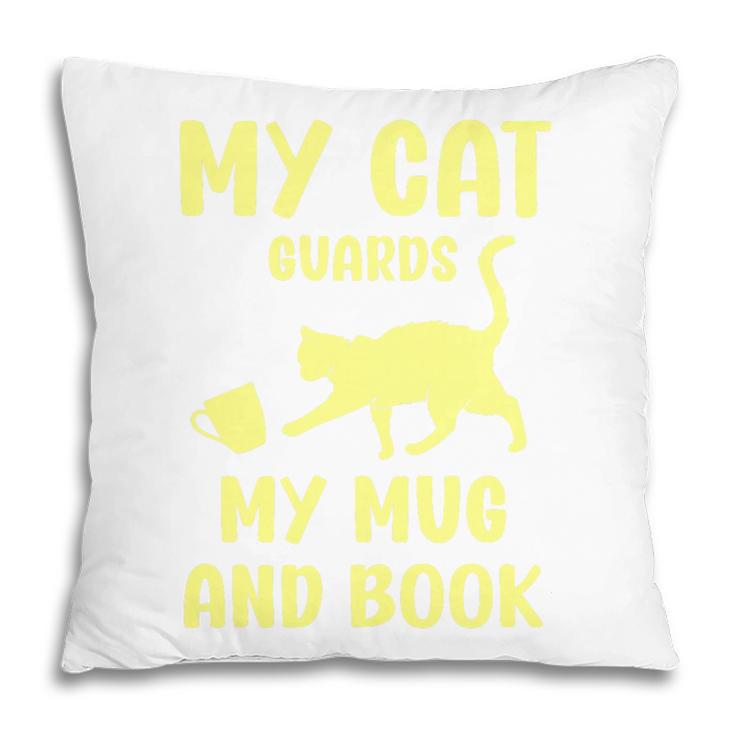 My Cat Guards My Mug And Book Humor Cats Premium Tri-Blend Pillowcase