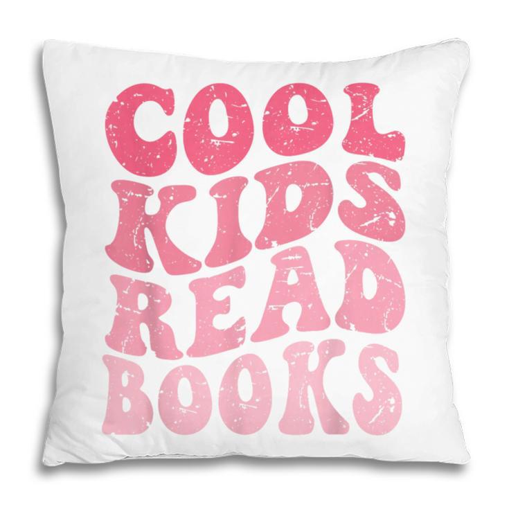 Cool Kids Read Books Library Book Reader Book Nerd Pillowcase