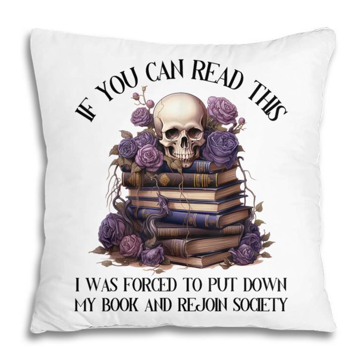 Dark Romance Merch I Put Down My Book Lover Spicy Skeleton Pillowcase