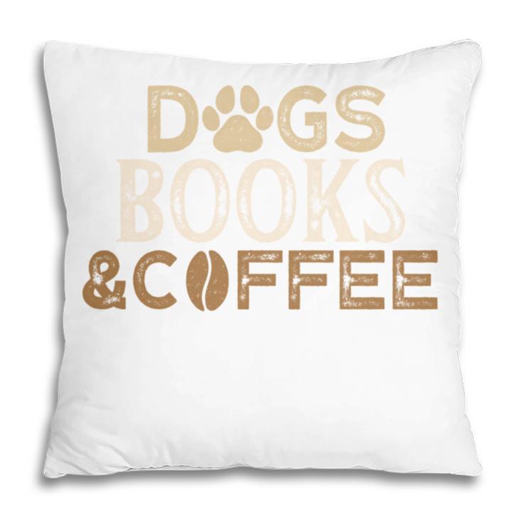 Dogs Books & Coffee Pillowcase Dogs Books & Coffee Pillowcase