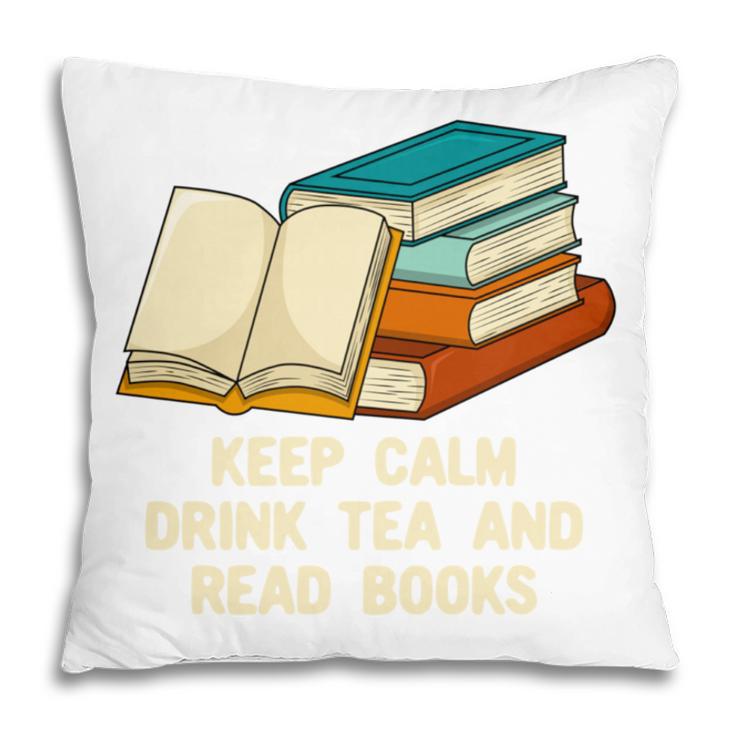 Drink Tea And Read Books Reading Bookworm Literature Pillowcase