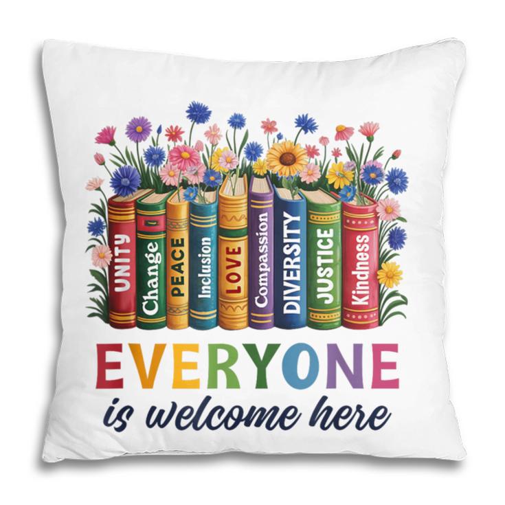 Everyone Is Welcome Here Floral Book LGBT Pride Equality Pillowcase