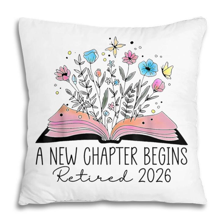 Floral Book A New Chapter Begins Retired 2026 Retirement Pillowcase
