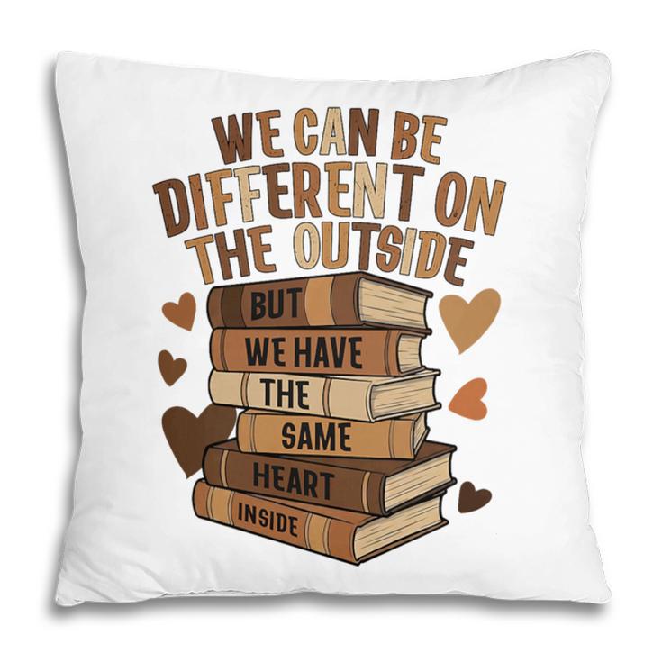We Have The Same Heart History Month Book Lover Women Premium Tri-Blend Pillowcase We Have The Same Heart History Month Book Lover Women Premium Tri-Blend Pillowcase