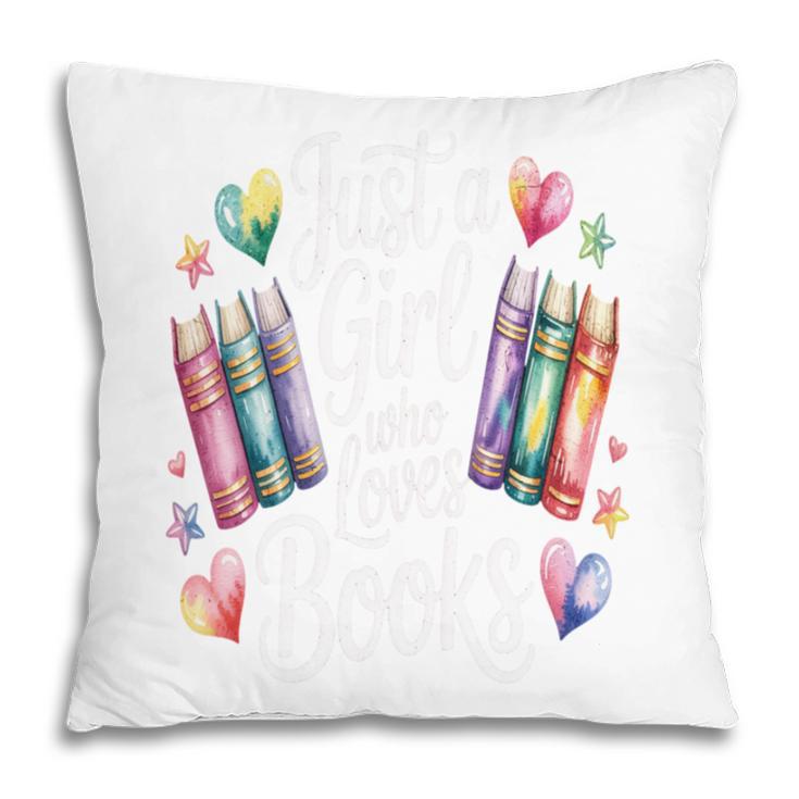 Just a Girl Who Loves Books Lover Reading Library Librarian Pillowcase Just a Girl Who Loves Books Lover Reading Library Librarian Pillowcase