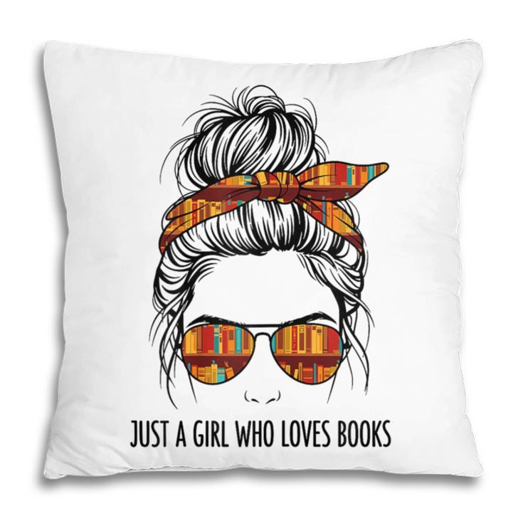 Just a Girl Who Loves Books Pajamas Shirt Reading Book Lover Pillowcase