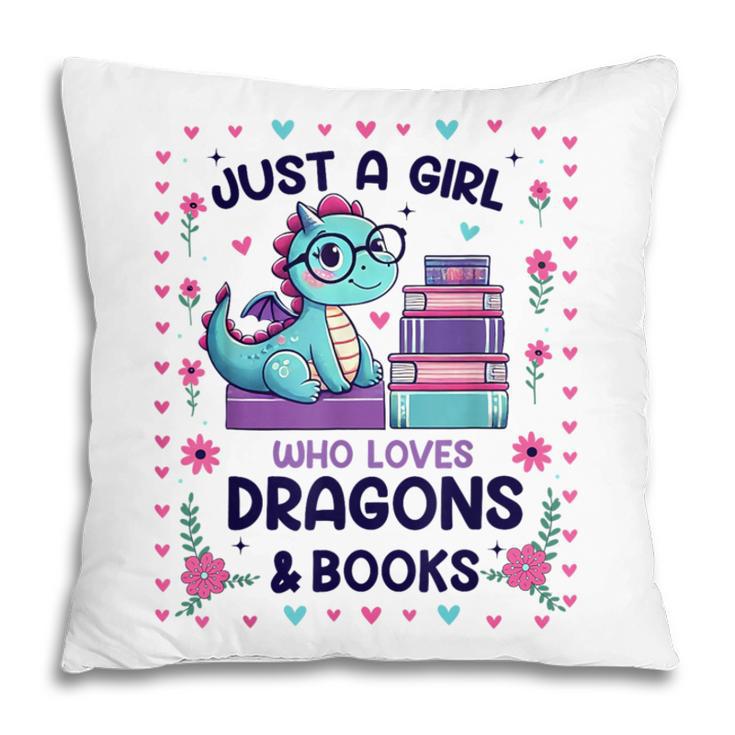Just A Girl Who Loves Dragons And Books Lover Reading Book Pillowcase