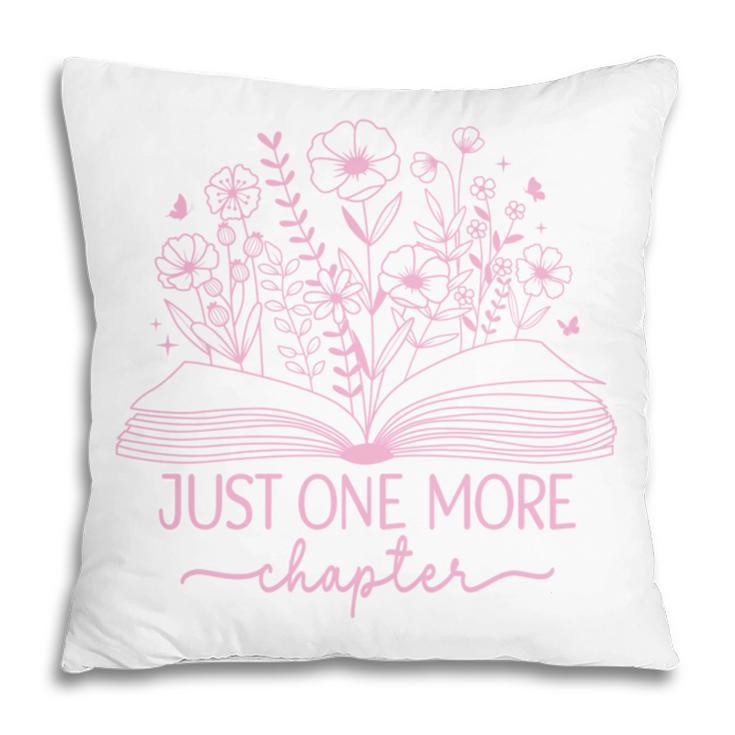 Just One More Chapter Bookish Book Reading Bright Hot Pink Pillowcase Just One More Chapter Bookish Book Reading Bright Hot Pink Pillowcase