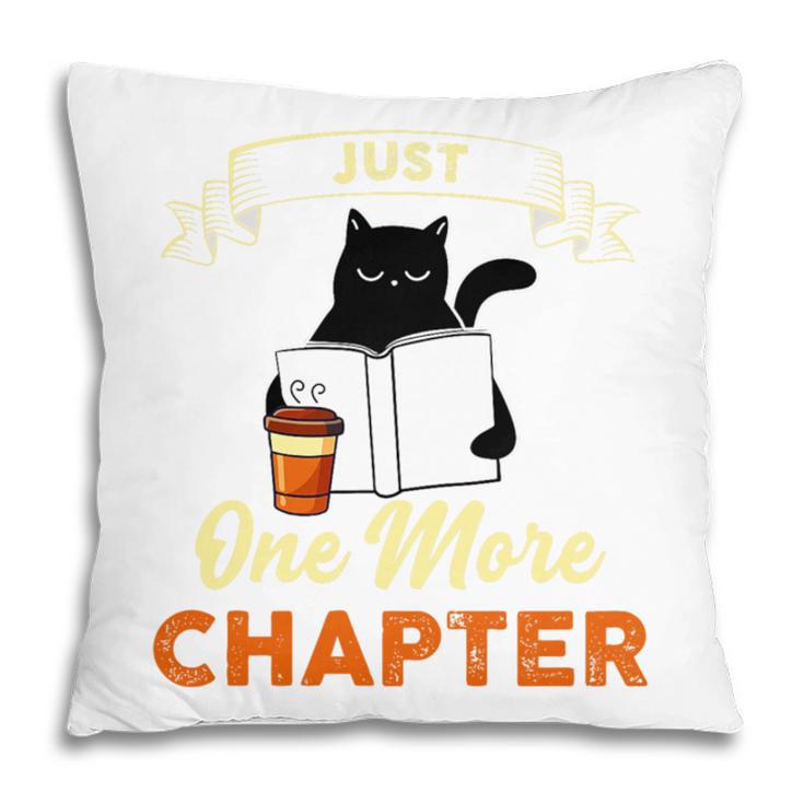 Just One More Chapter Fun Cat Coffee Reading Book Premium Tri-Blend Pillowcase