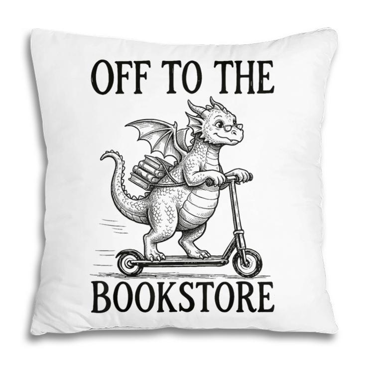 Off To The Bookstore Reading Bookworm Pillowcase Off To The Bookstore Reading Bookworm Pillowcase