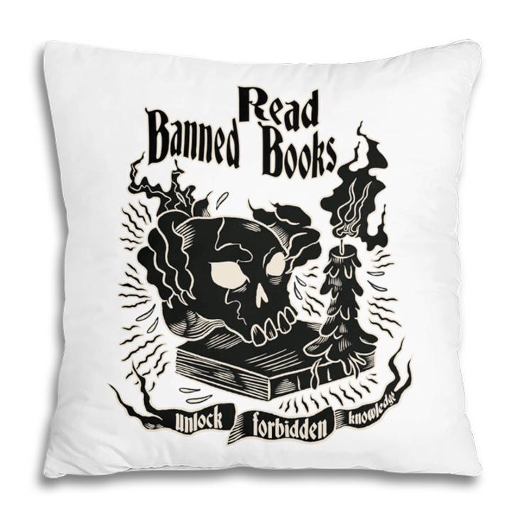 Read Banned Books Unlock Forbidden Knowledge Pillowcase
