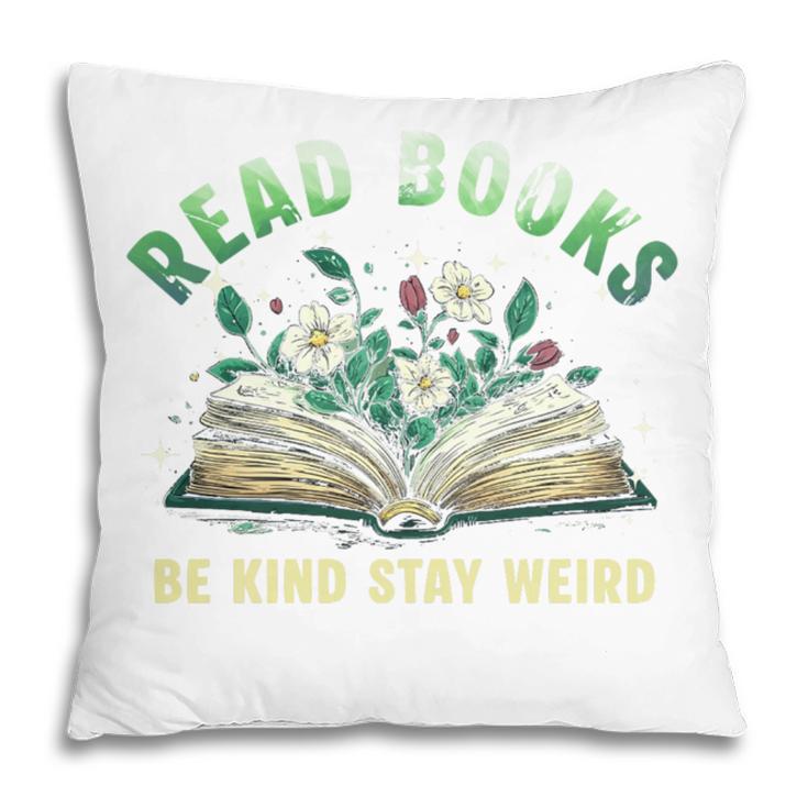 Read Books Be Kind Book Reader Book Nerd Book Reading Lover Premium Tri-Blend Pillowcase
