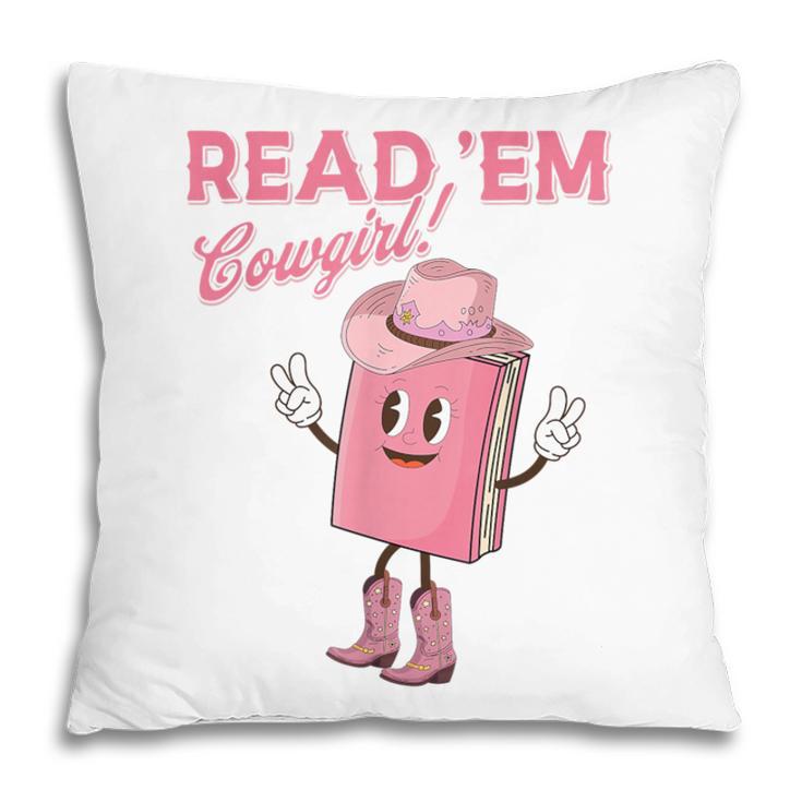 Read 'Em Western Cowgirl Retro Groovy Reading Books Pillowcase Read 'Em Western Cowgirl Retro Groovy Reading Books Pillowcase