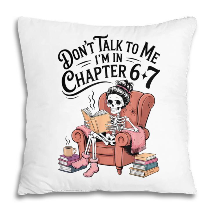 Reading 67 Six Seven Meme English Teacher Book Lover Pillowcase