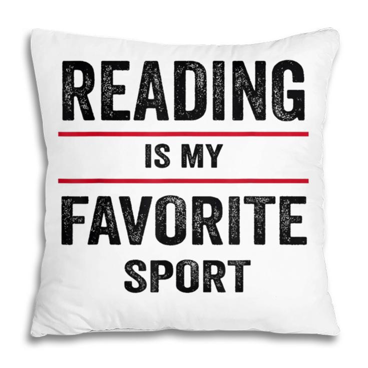 Reading Is My Favorite Sport Book Lover Quote Pillowcase Reading Is My Favorite Sport Book Lover Quote Pillowcase