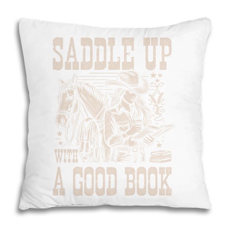 Saddle Up With a Good Book Cowgirl Western Women Vintage Pillowcase