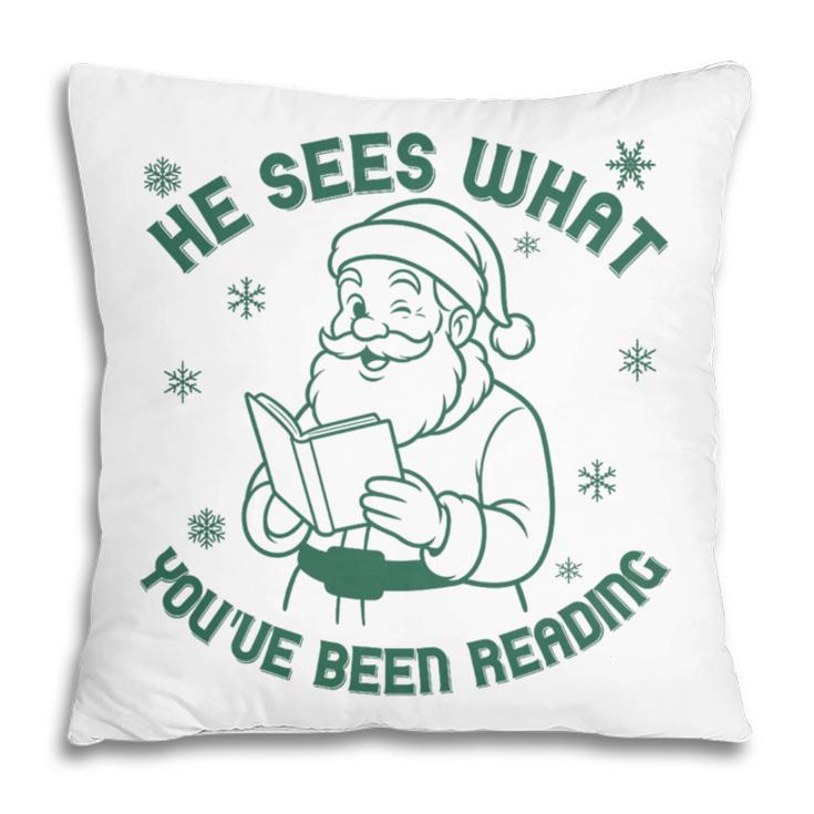 He Sees What You'Ve Been Reading Christmas Bookish Santa Premium Tri-Blend Pillowcase He Sees What You'Ve Been Reading Christmas Bookish Santa Premium Tri-Blend Pillowcase