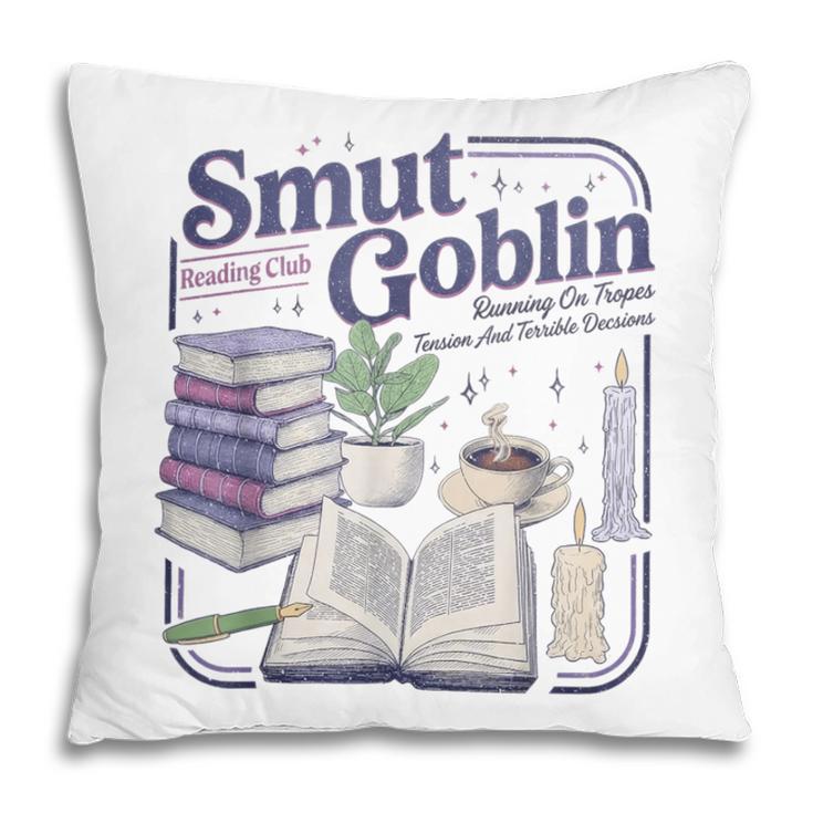 Smut Goblin Reading Club Book Lover Dark Academia Pillowcase