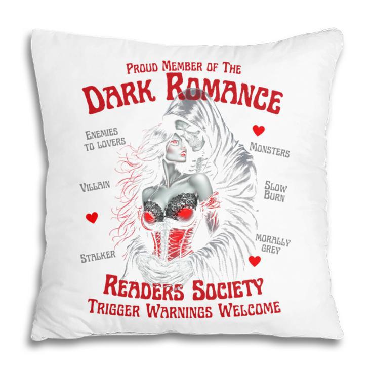 Trigger Warning Book Lover Dark Romance Smut Reader Pillowcase