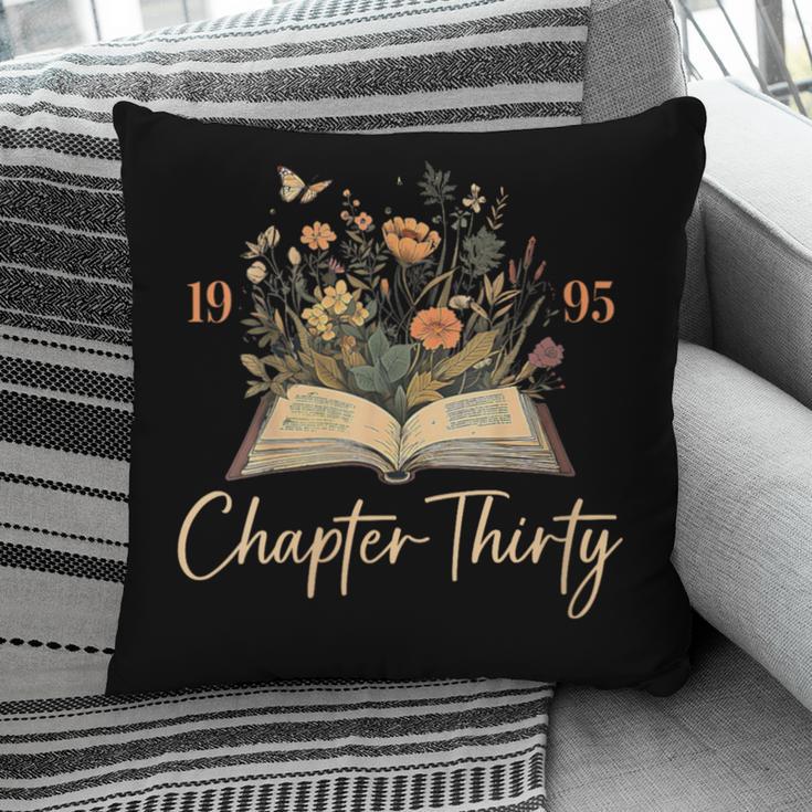 1995 Chapter Thirty 30th Birthday Wildflower Book 30 Yrs Old Pillowcase